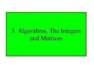 Module 9 Number Theory 3 Algorithms The Integers