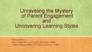 Unraveling the Mystery of Parent Engagement and Uncovering