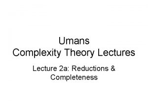 Umans Complexity Theory Lectures Lecture 2 a Reductions