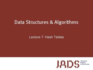 Data Structures Algorithms Lecture 7 Hash Tables Abstract