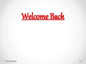 Welcome Back Atef Abuelaish 1 Welcome Back Time