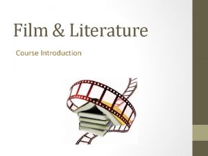 Film Literature Course Introduction The Daily Journal Daily