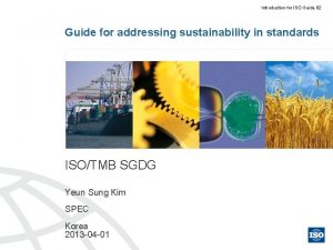 Introduction for ISO Guide 82 Guide for addressing