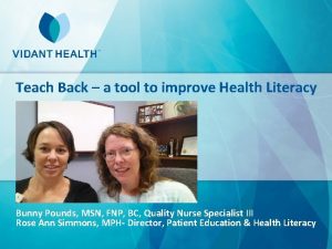 Teach Back a tool to improve Health Literacy