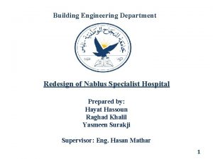 Building Engineering Department Redesign of Nablus Specialist Hospital