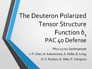 The Deuteron Polarized Tensor Structure Function b 1