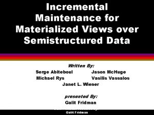 Incremental Maintenance for Materialized Views over Semistructured Data