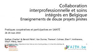 Collaboration interprofessionnelle et soins intgrs en Belgique Enseignements