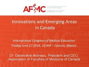 Innovations and Emerging Areas in Canada International Congress