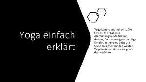 Yoga einfach erklrt Yoga kommt aus Indien Die