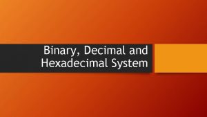 Binary Decimal and Hexadecimal System You Tube Video