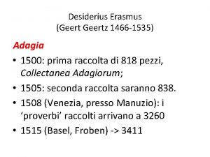 Desiderius Erasmus Geertz 1466 1535 Adagia 1500 prima