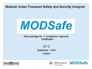 Modular Urban Transport Safety and Security Analysis Work