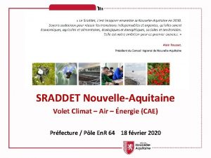 SRADDET NouvelleAquitaine Volet Climat Air nergie CAE Prfecture