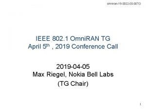 omniran19 0022 00 00 TG IEEE 802 1