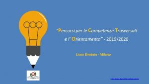 Percorsi per le Competenze Trasversali e l Orientamento