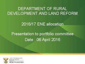 DEPARTMENT OF RURAL DEVELOPMENT AND LAND REFORM 201617