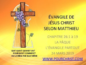 VANGILE DE JSUS CHRIST SELON MATTHIEU QUI QUOI