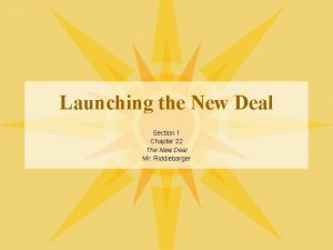 Launching the New Deal Section 1 Chapter 22