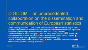 DIGICOM an unprecedented collaboration on the dissemination and