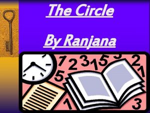 The Circle By Ranjana O A CIRCLE Eg