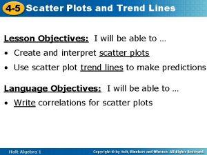 4 5 Scatter Plots and Trend Lines Lesson