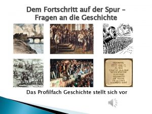 Dem Fortschritt auf der Spur Fragen an die