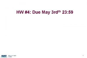 HW 4 Due May 3 rdth 23 59