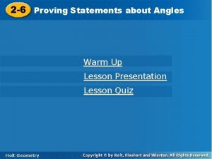 2 6 Proving Statements about Angles Warm Up