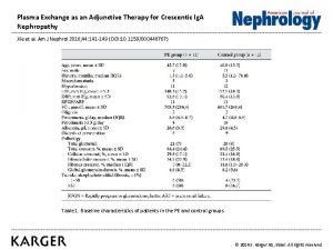 Plasma Exchange as an Adjunctive Therapy for Crescentic