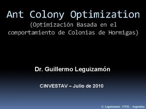 Ant Colony Optimization Optimizacin Basada en el comportamiento