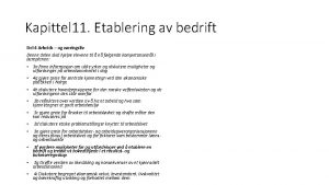 Kapittel 11 Etablering av bedrift Del 4 Arbeids