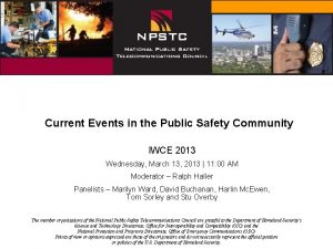 Current Events in the Public Safety Community IWCE