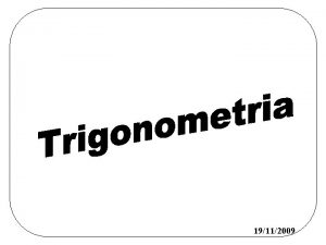 19112009 2 Trigonometria O significado da palavra trigonometria