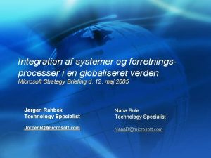 Integration af systemer og forretningsprocesser i en globaliseret