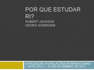 POR QUE ESTUDAR RI ROBERT JACKSON GEORG SORENSEN