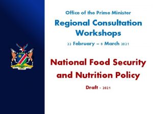 Office of the Prime Minister Regional Consultation Workshops