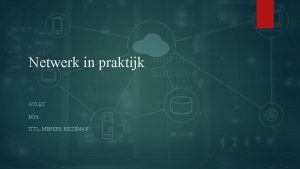 Netwerk in praktijk GULET M 3 A ITTL