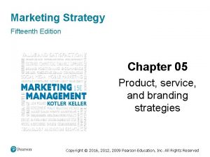 Marketing Strategy Fifteenth Edition Chapter 05 Product service