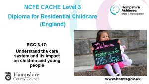 NCFE CACHE Level 3 Diploma for Residential Childcare