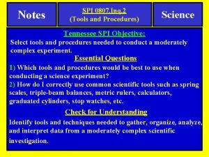 Notes SPI 0807 Inq 2 Tools and Procedures