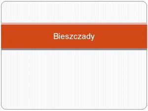 Bieszczady Krtkie informacje o miejscu Bieszczady jest to