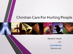 Christian Care For Hurting People Michele D Aluoch
