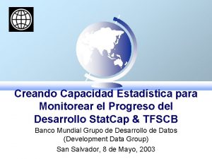 Creando Capacidad Estadstica para Monitorear el Progreso del