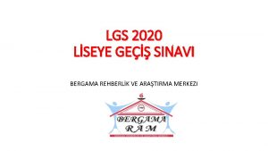 LGS 2020 LSEYE GE SINAVI BERGAMA REHBERLK VE