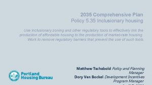 2035 Comprehensive Plan Policy 5 35 Inclusionary housing