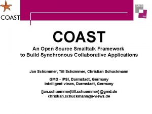 COAST An Open Source Smalltalk Framework to Build