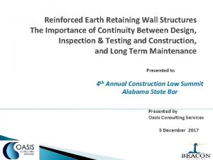 Reinforced Earth Retaining Wall Structures The Importance of