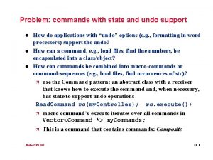 Problem commands with state and undo support l
