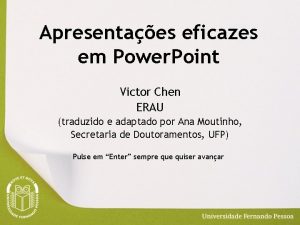 Apresentaes eficazes em Power Point Victor Chen ERAU